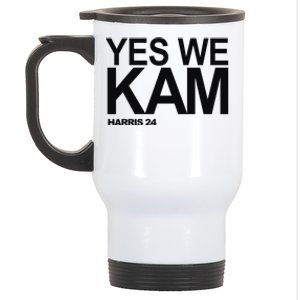 Yes We Kam Harris 2024 Pro Kamala Stainless Steel Travel Mug