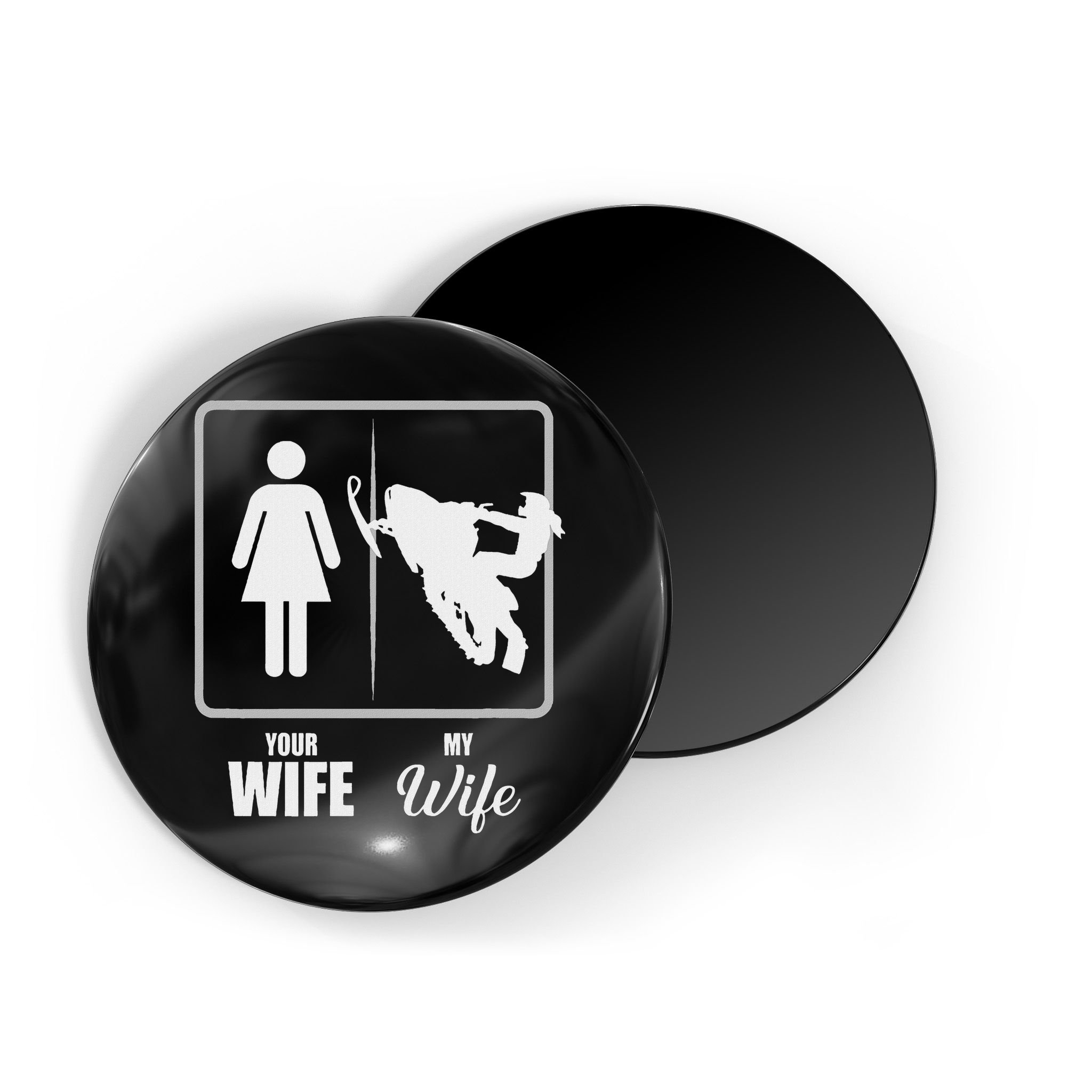 Your Wife My Wife Snowmobile Valentine Magnet