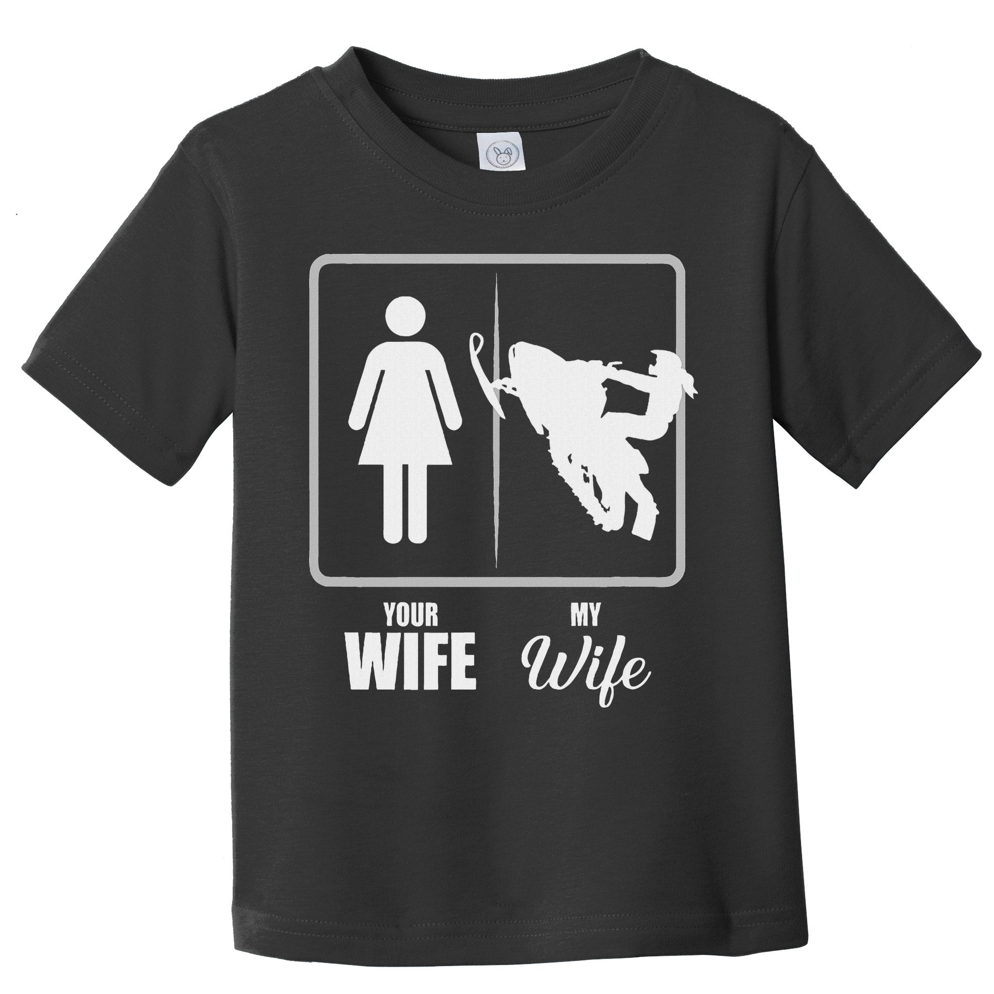 Your Wife My Wife Snowmobile Valentine Toddler T-Shirt