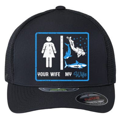 Your Wife My Wife Scuba Diving Flexfit Unipanel Trucker Cap