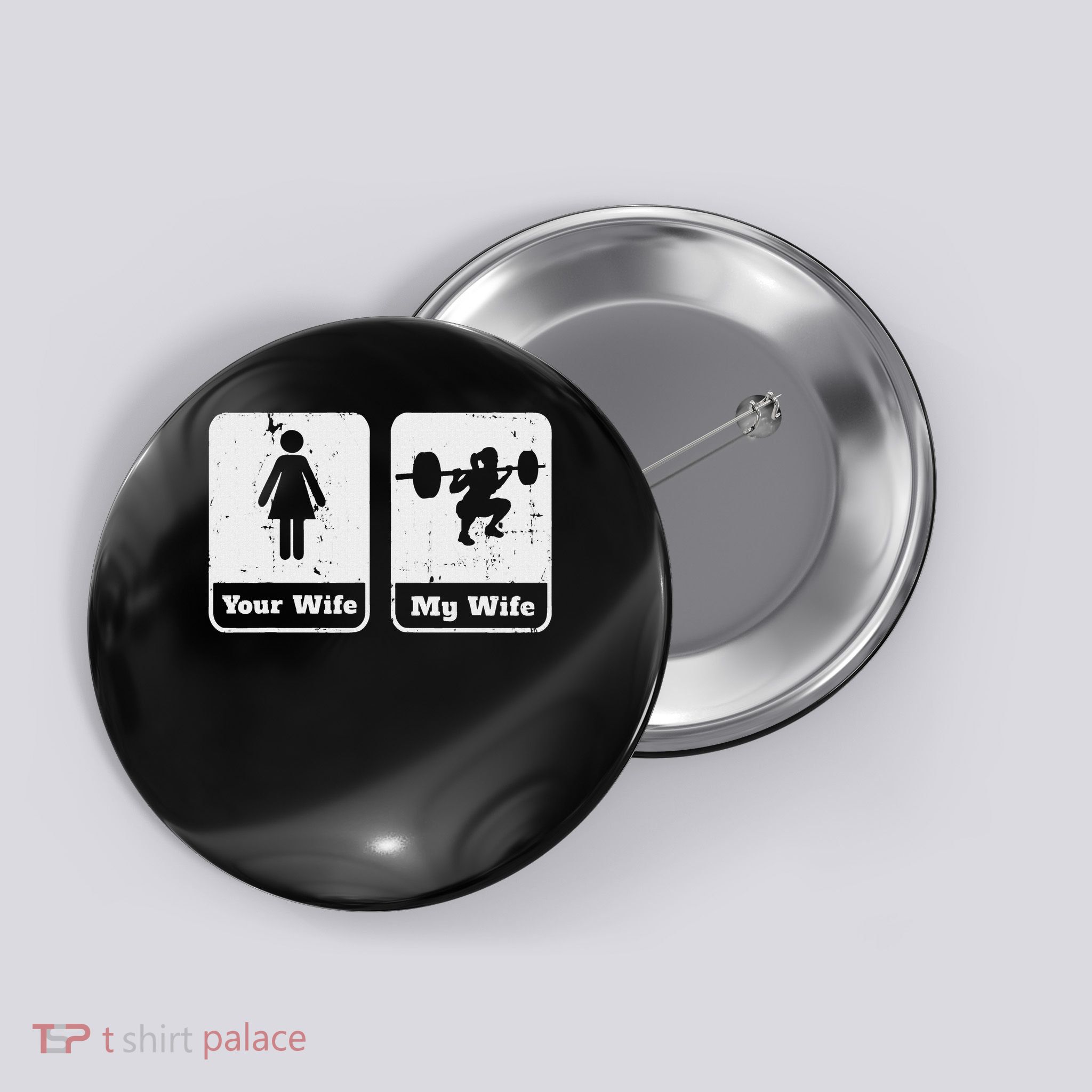 Your Wife My Wife Funny Workout Squats Gym Gift Button