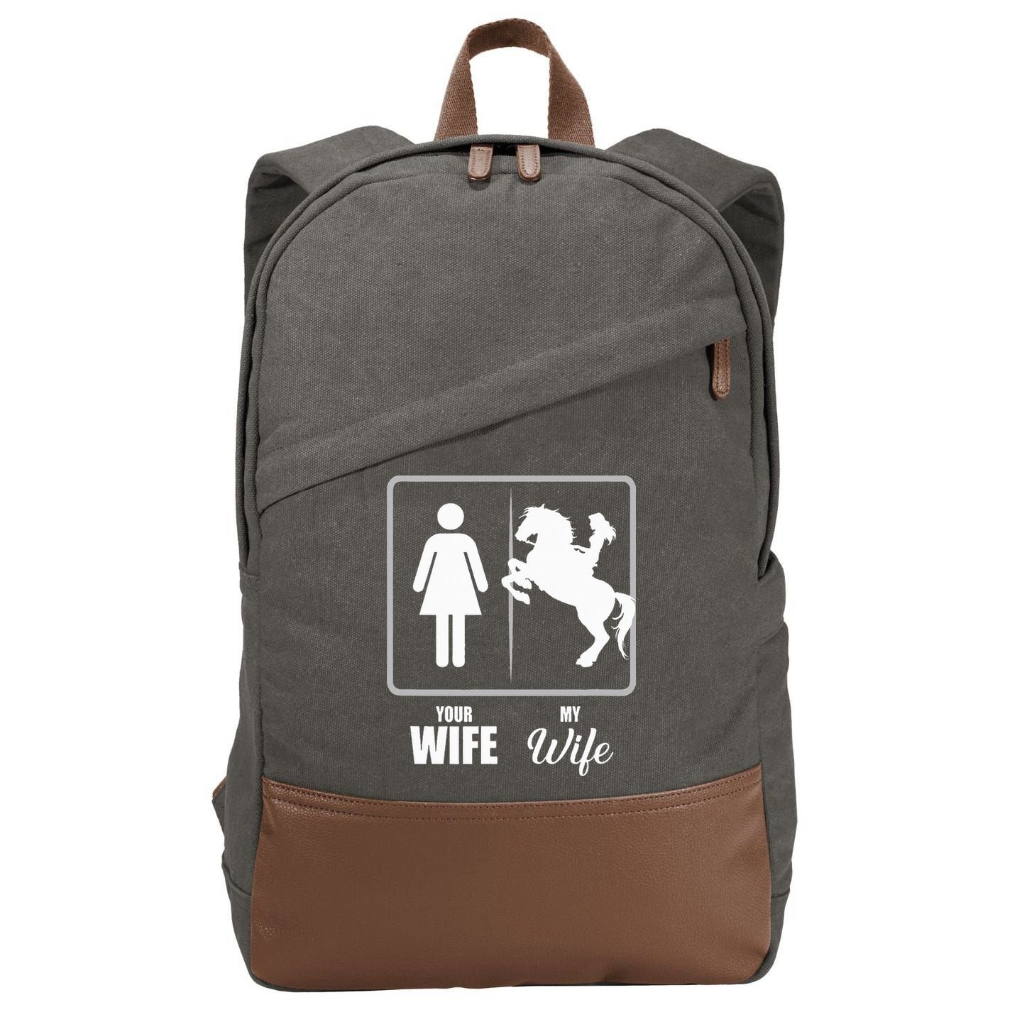 Your Wife My Wife Horse Wife Valentine Cotton Canvas Backpack