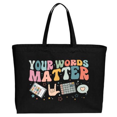 Your Words Matter Speech Therapy Language Pathologist Mental Cotton Canvas Jumbo Tote