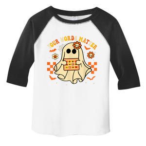 Your Words Matter Slp Speech Therapist Halloween Ghost Toddler Fine Jersey T-Shirt