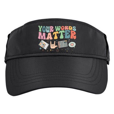 Your Words Matter Aac Sped Teacher Inclusion Adult Drive Performance Visor