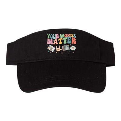 Your Words Matter Aac Sped Teacher Inclusion Valucap Bio-Washed Visor