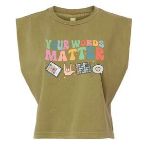 Your Words Matter Aac Sped Teacher Inclusion Garment-Dyed Women's Muscle Tee