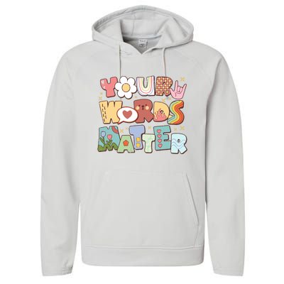 Your Words Matter Special Education Teacher Performance Fleece Hoodie