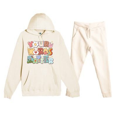 Your Words Matter Special Education Teacher Premium Hooded Sweatsuit Set