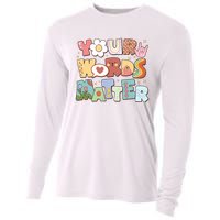 Your Words Matter Special Education Teacher Cooling Performance Long Sleeve Crew