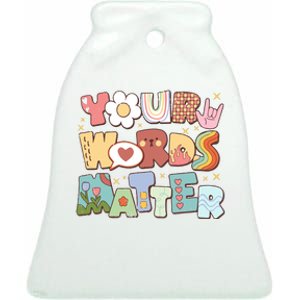 Your Words Matter Special Education Teacher Ceramic Bell Ornament