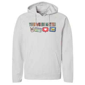 Your Words Matter AAC SPED Teacher Neurodiversity Performance Fleece Hoodie