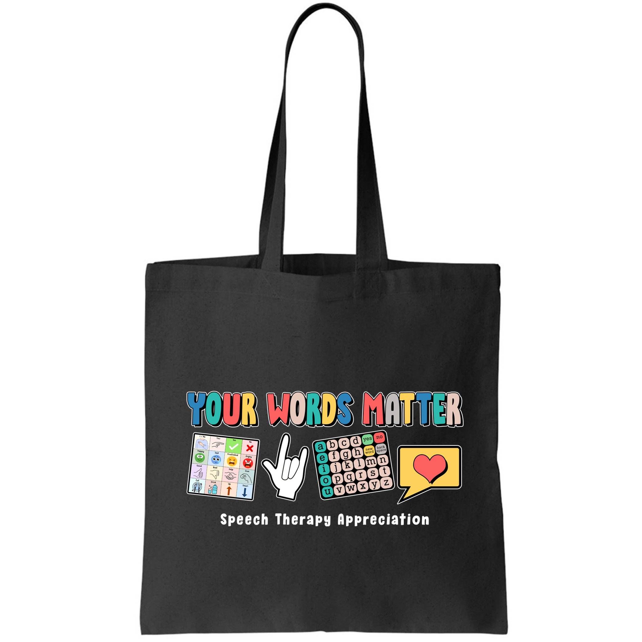 Your Words Matter Speech Therapy Appreciation Bag