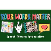 Your Words Matter Speech Therapy Appreciation Bumper Sticker