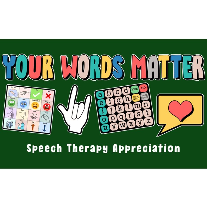 Your Words Matter Speech Therapy Appreciation Bumper Sticker