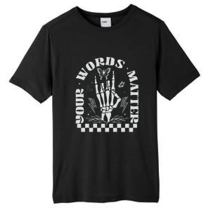 Your Words Matter Skeleton Rock Hand Aac Sped Teacher Spla Gift Tall Fusion ChromaSoft Performance T-Shirt