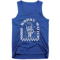 Your Words Matter Skeleton Rock Hand Aac Sped Teacher Spla Gift Tank Top