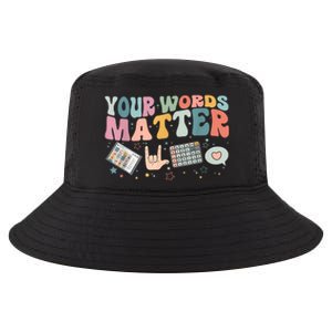 Your Words Matter Speech Therapy Language Pathologist Mental Cool Comfort Performance Bucket Hat