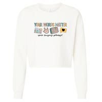 Your Words Matter Speech Therapy Appreciation Cropped Pullover Crew