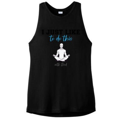 Yoga With My Father Gift Ladies PosiCharge Tri-Blend Wicking Tank