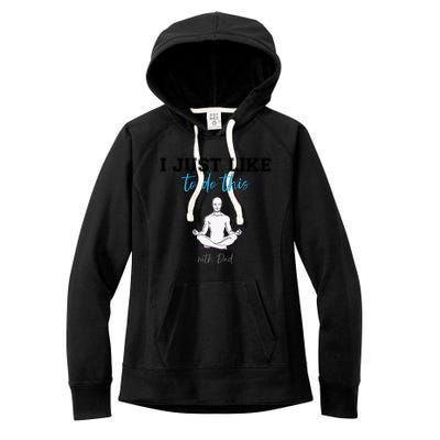 Yoga With My Father Gift Women's Fleece Hoodie