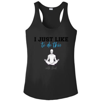 Yoga With My Father Gift Ladies PosiCharge Competitor Racerback Tank