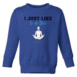 Yoga With My Father Gift Toddler Sweatshirt