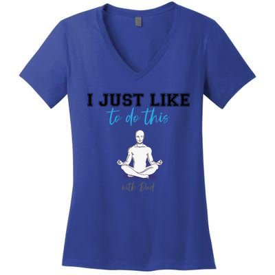 Yoga With My Father Gift Women's V-Neck T-Shirt