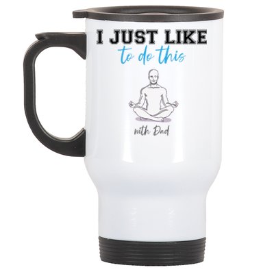 Yoga With My Father Gift Stainless Steel Travel Mug