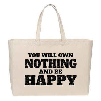 You Will Own Nothing And Be Happy Cotton Canvas Jumbo Tote