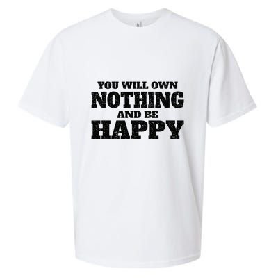 You Will Own Nothing And Be Happy Sueded Cloud Jersey T-Shirt