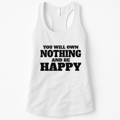 You Will Own Nothing And Be Happy Womens Tank Top