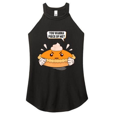 You Wanna Piece Of Me. Pumpkin Pie Lover Funny Thanksgiving Women's Perfect Tri Rocker Tank