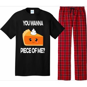 You Wanna Piece of Me Funny Pumpkin Pie Thanksgiving Pajama Set