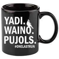 Yadi Waino Pujols #Onelastrun Baseball Softball 11oz C Handle Ceramic Mug