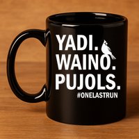 Yadi Waino Pujols #Onelastrun Baseball Softball 11oz C Handle Ceramic Mug
