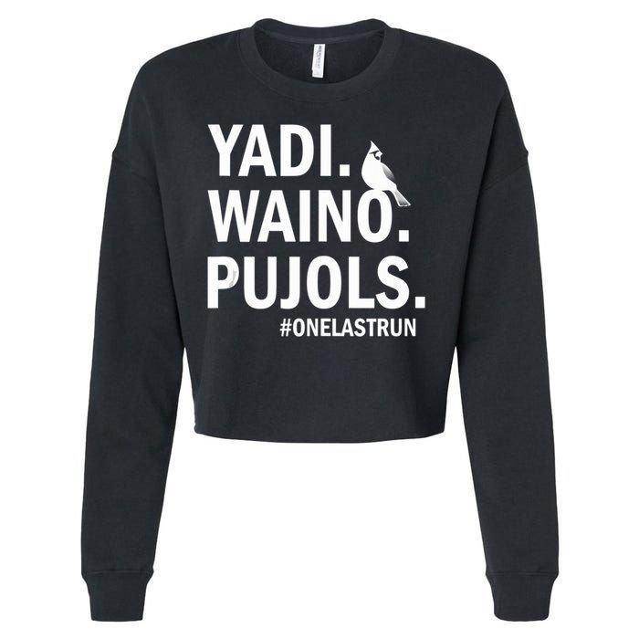 Yadi Waino Pujols #Onelastrun Baseball Softball Cropped Pullover Crew
