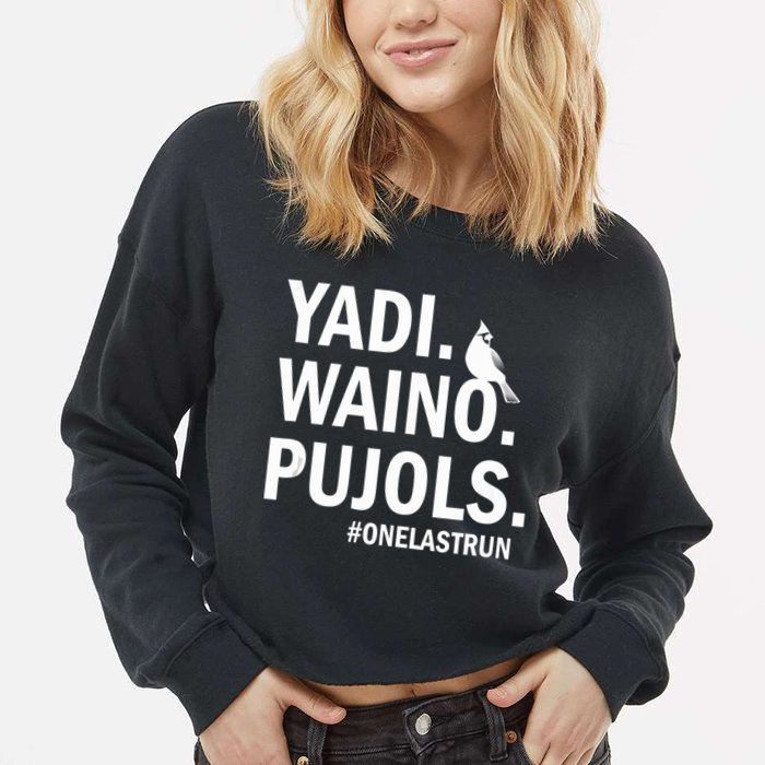 Yadi Waino Pujols #Onelastrun Baseball Softball Cropped Pullover Crew