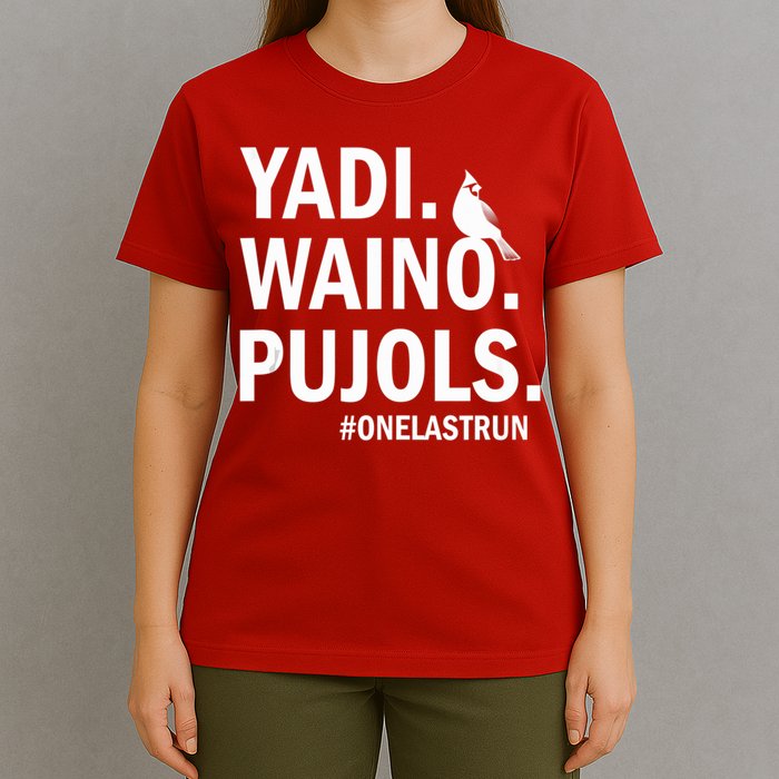 Yadi Waino Pujols #Onelastrun Baseball Softball T-Shirt