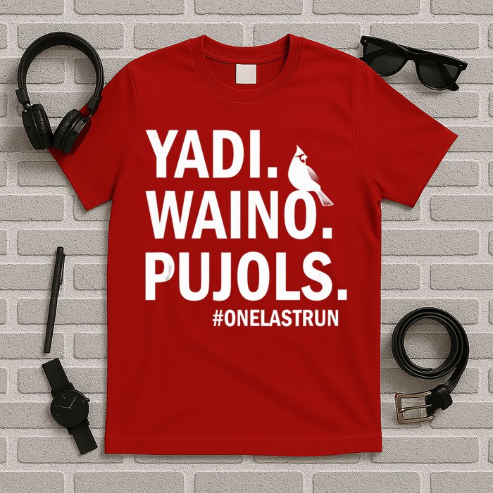 Yadi Waino Pujols #Onelastrun Baseball Softball T-Shirt