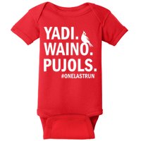 Yadi Waino Pujols #Onelastrun Baseball Softball Baby Bodysuit