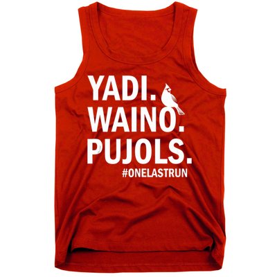 Yadi Waino Pujols #Onelastrun Baseball Softball Tank Top