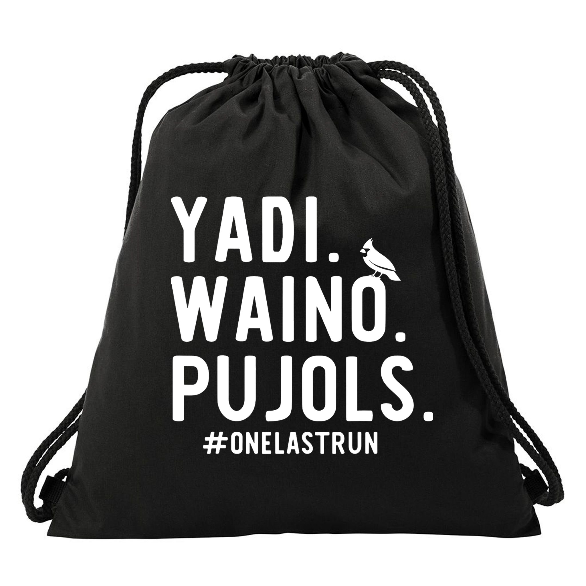 Yadi Waino Pujols One Last Run Drawstring Bag