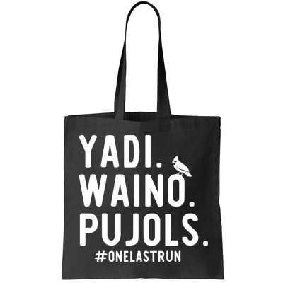 Yadi Waino Pujols One Last Run Bag