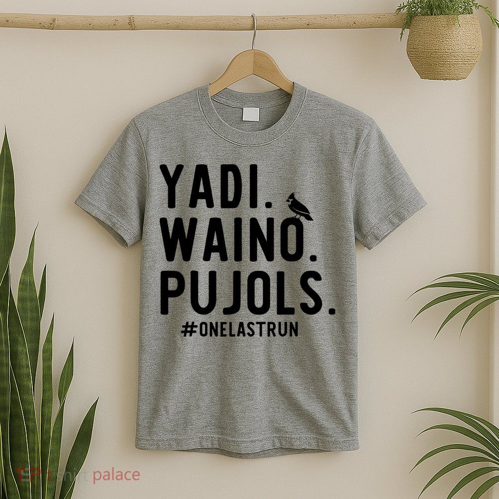 Yadi Waino Pujols One Last Run T-Shirt