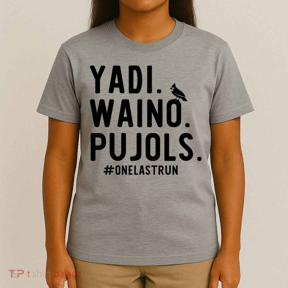 Yadi Waino Pujols One Last Run T-Shirt