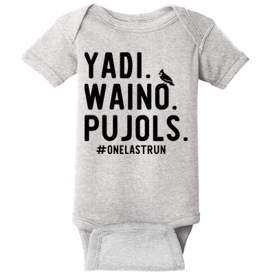 Yadi Waino Pujols One Last Run Baby Bodysuit