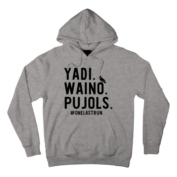 Yadi Waino Pujols One Last Run Tall Hoodie