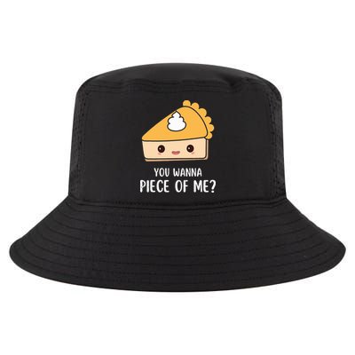 You Wanna Piece of Me Thanksgiving Funny Pumpkin Pie Cool Comfort Performance Bucket Hat