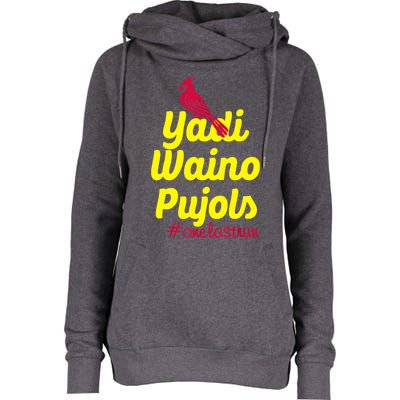 Yadi Waino Pujols Womens Funnel Neck Pullover Hood